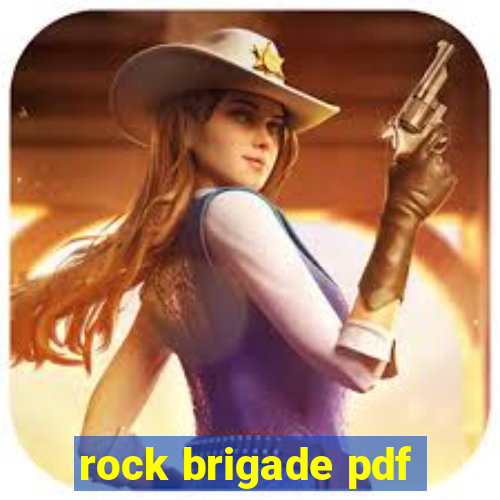 rock brigade pdf